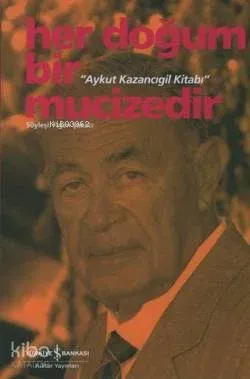 Her Doğum Bir Mucizedir