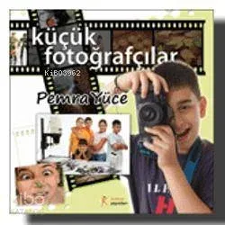 Küçük Fotoğrafçılar