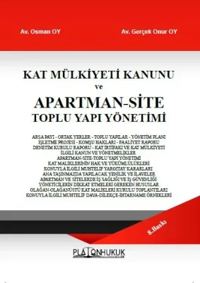 KAT MÜLKİYETİ KANUNU ve APARTMAN‐SİTE TOPLU YAPI YÖNETİMİ 8. BASKI Osm