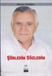Şiirlerim Sözlerim