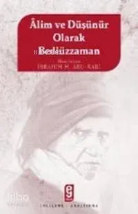 Âlim ve Düşünür Olarak Bediüzzaman