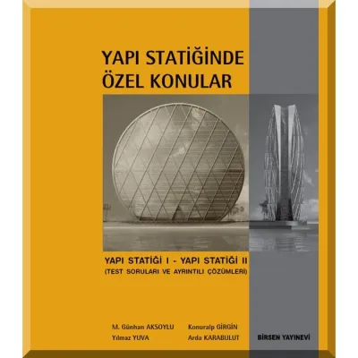 Yapı Statiğinde Özel Konular Konuralp Girgin
