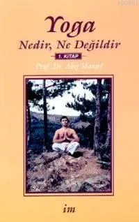 Yoga Nedir Ne Değildır'