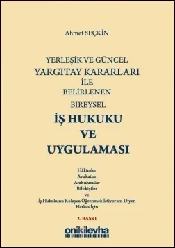İş Hukuku ve Uygulaması