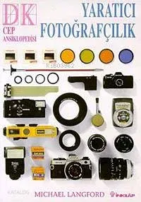 Yaratıcı Fotoğrafçılık