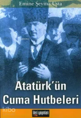 Atatürk'ün Cuma Hutbeleri