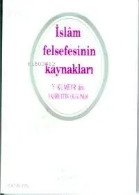 İslam Felsefesinin Kaynakları
