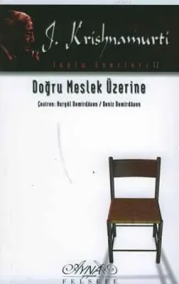 Doğru Meslek Üzerine