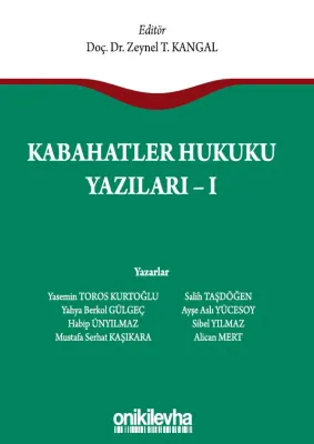 Kabahatler Hukuku Yazıları – I