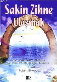Sakin Zihne Ulaşmak