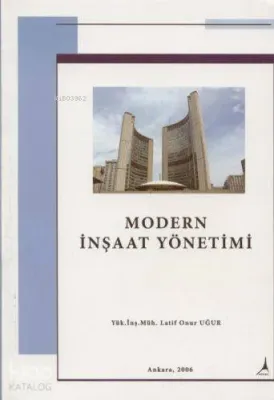Modern İnşaat Yönetimi