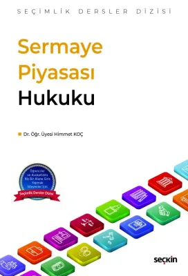 Sermaye Piyasası Hukuku – Seçimlik Dersler Dizisi –