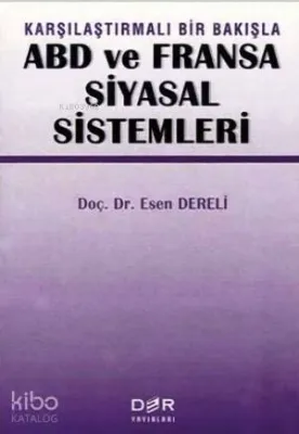 ABD ve Fransa Siyasal Sistemleri