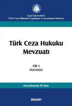 Türk Ceza Hukuku Mevzuatı Cilt:1
