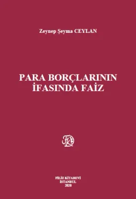 Para Borçlarının İfasında Faiz