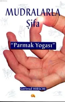 Mudralarla Şifa