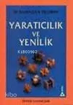 Yaratıcılık ve Yenilik