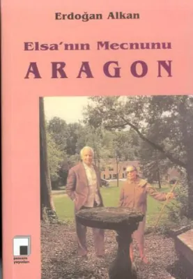 Elsa'nın Mecnunu Aragon