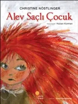 Alev Saçlı Çocuk Christine Nöstlinger