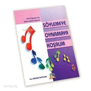 Orff Öğretisi İle Erken Müzik Eğitimi