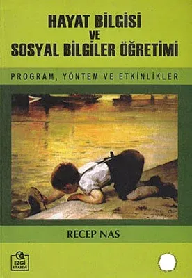 Hayat Bilgisi ve Sosyal Bilgiler Öğretimi
