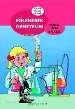 Eğlenerek Deneyelim
