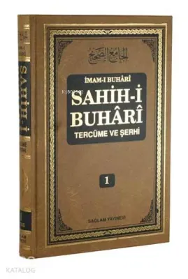 Sahih-i Buhari Tercüme ve Şerhi cilt 1