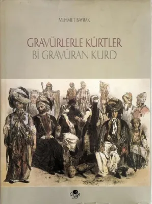 Gravürlerle Kürtler - Bi Gravuran Kurd