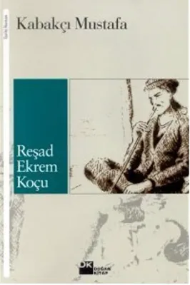 Kabakçı Mustafa