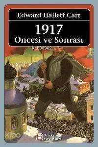 1917 Öncesi ve Sonrası