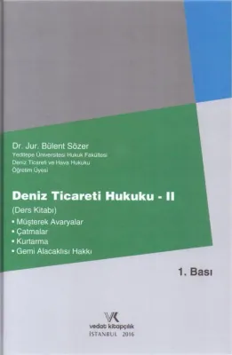 Deniz Ticareti Hukuku - II (Ders Kitabı)