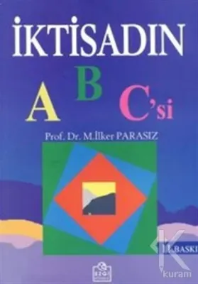 İktisadın ABC'si İlker Parasız