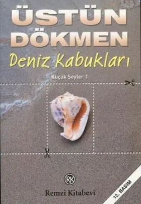Küçük Şeyler 1 : Deniz Kabukları