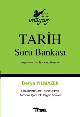 İMTİYAZ Tarih Soru Bankası Derya Yılmazer İMTİYAZ Tarih Soru Bankası Derya Yılmazer