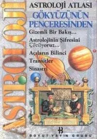 Astroloji Atlası Gökyüzünün Penceresinden