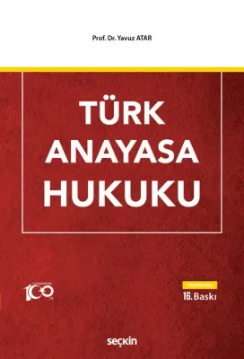Türk Anayasa Hukuku Prof. Dr. Yavuz Atar