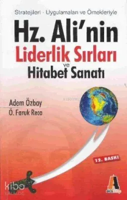Hz. Ali'nin Liderlik Sırları
