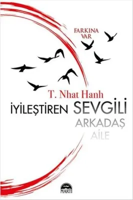 İyileştiren Sevgili Arkadaş Aile