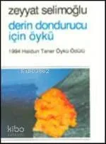 Derin Dondurucu İçin Öyküler