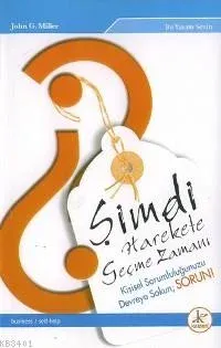 Şimdi Harekete Geçme Zamanı
