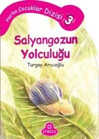 Salyongozun Yolculuğu
