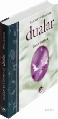 Kur'an ve Sünnette Dualar (2.hmr, Ciltli)