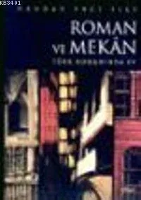 Roman ve Mekan