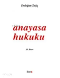 Anayasa Hukuku Erdoğan Teziç