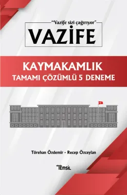 Vazife Kaymakamlık 5 Deneme Törehan Özdemir Vazife Kaymakamlık 5 Deneme Törehan Özdemir