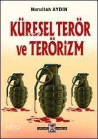 Küresel Terör ve Terörizm