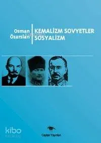Kemalizm Sovyetler Sosyalizm