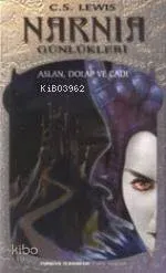 Narnia Günlükleri 2 Aslan Dolap ve Cadı