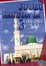 Suudi Arabistan'da 3 Yıl