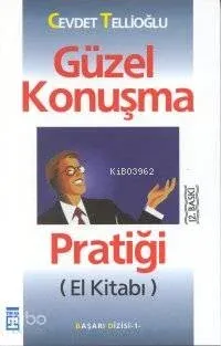 Güzel Konuşma Pratiği El Kitabı